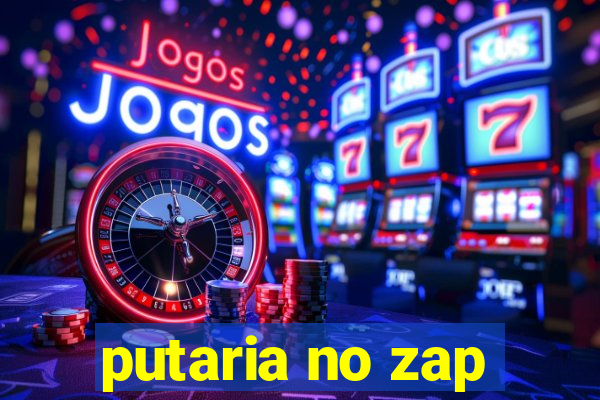 putaria no zap